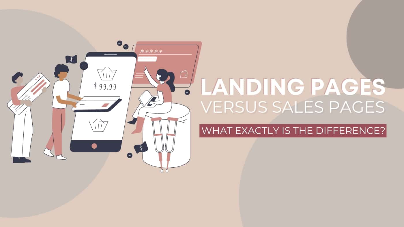 Landing pages versus sales pages whats the difference