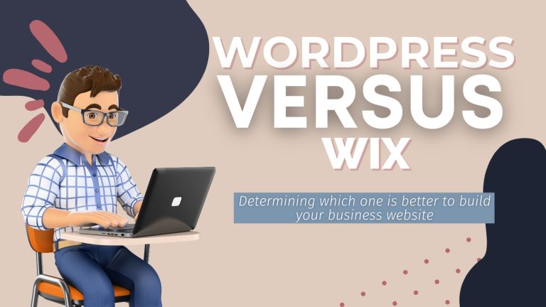 Comparing WordPress and Wix: Which is the Better Platform for Your Website?