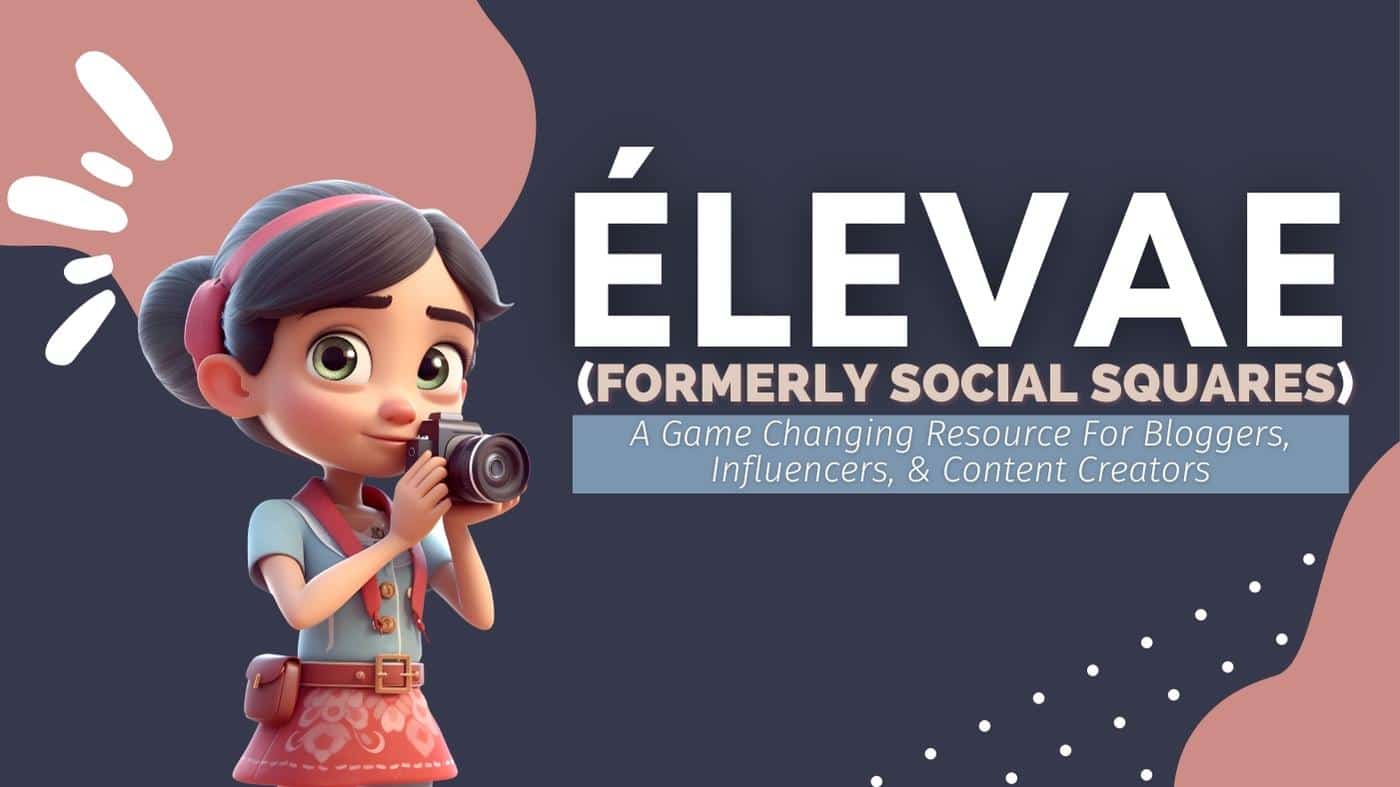 Elevae formerly social squares review