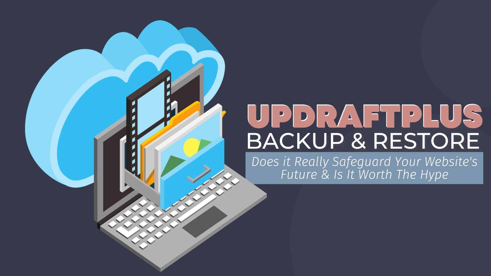 Updraftplus backup &restore