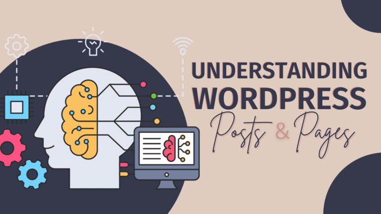 WordPress Pages versus Posts | What’s the Difference?
