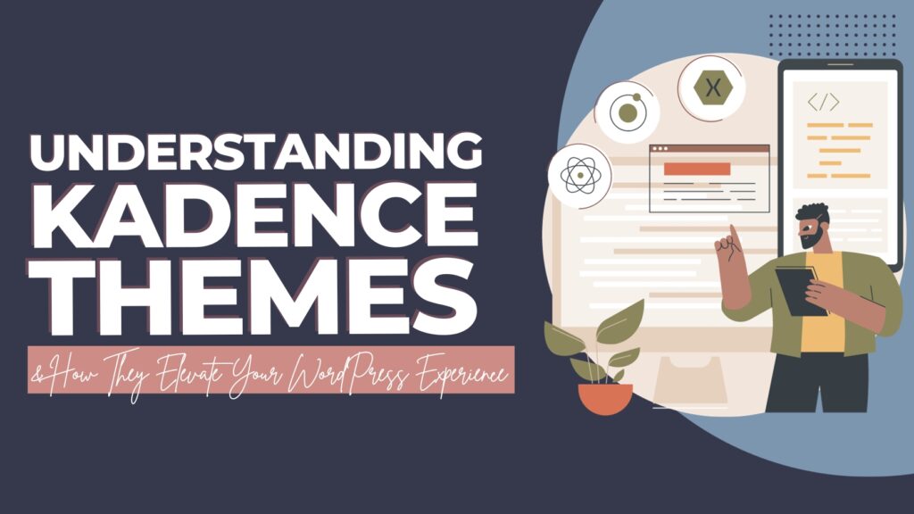 kadence themes
