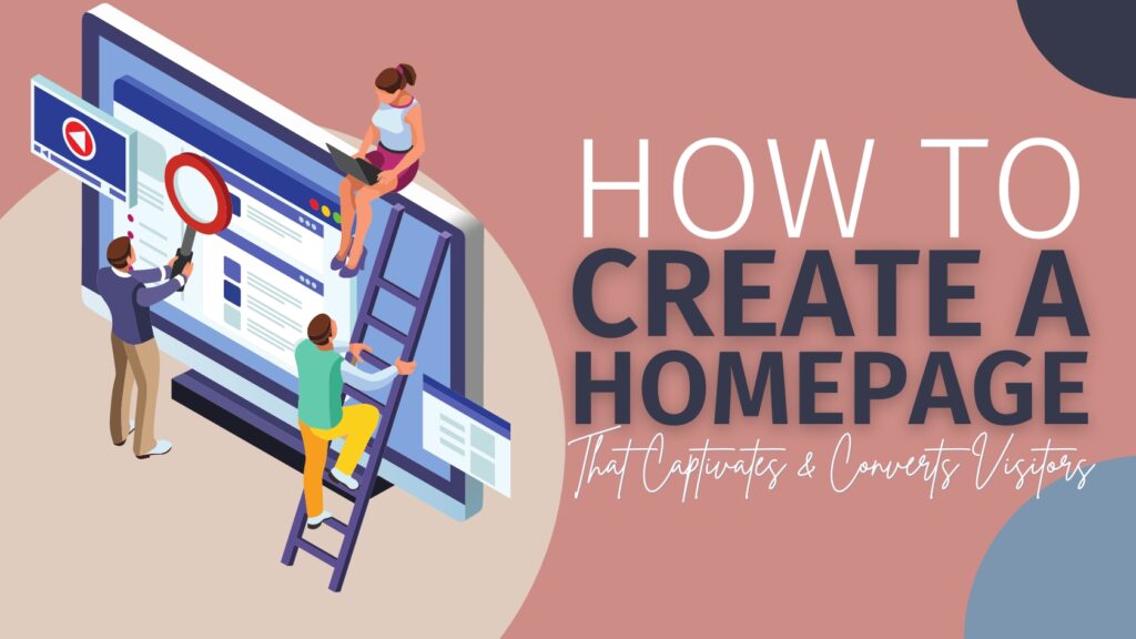Create a Captaivating Website Homepage