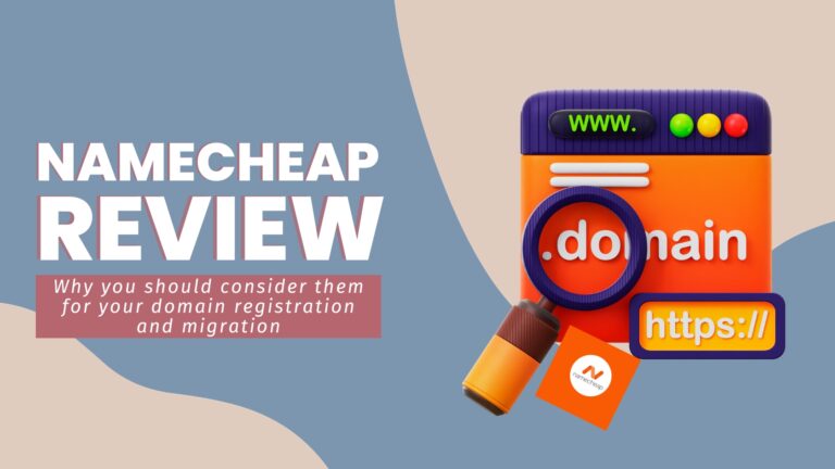 Namecheap Review | Your Go To For Domain Registration (& Migration)