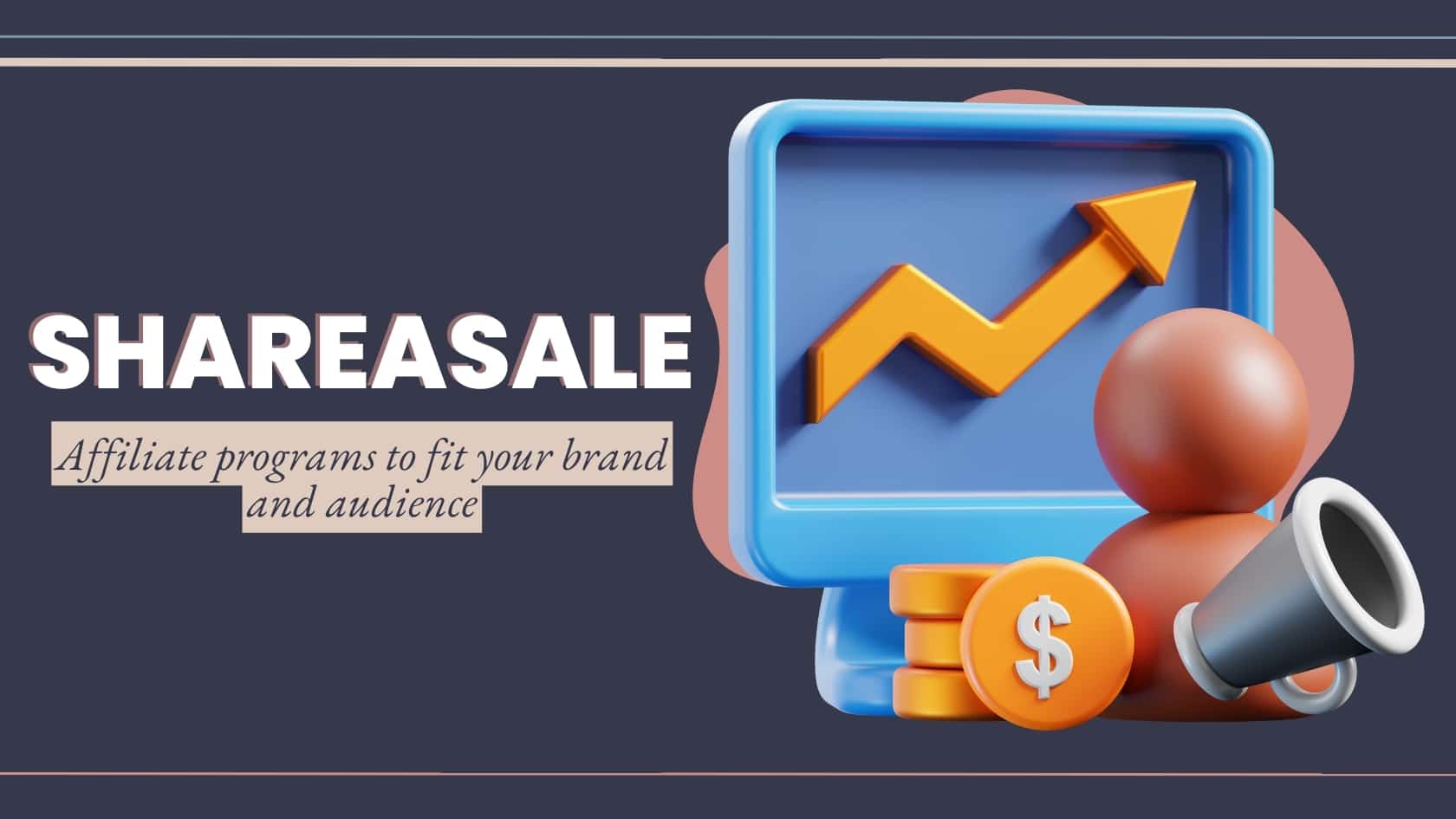 shareasale review Affiliate programs to fit your brand and audience