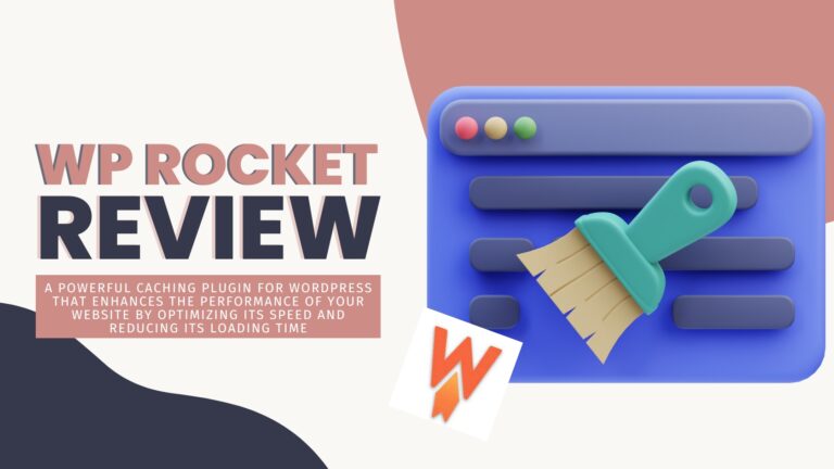 wp rocket review | a powerful caching plugin for WordPress that enhances the performance of your website by optimizing its speed and reducing its loading time