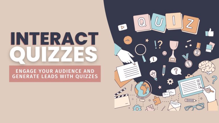 interact quizzes Engage your audience and generate leads with quizzes