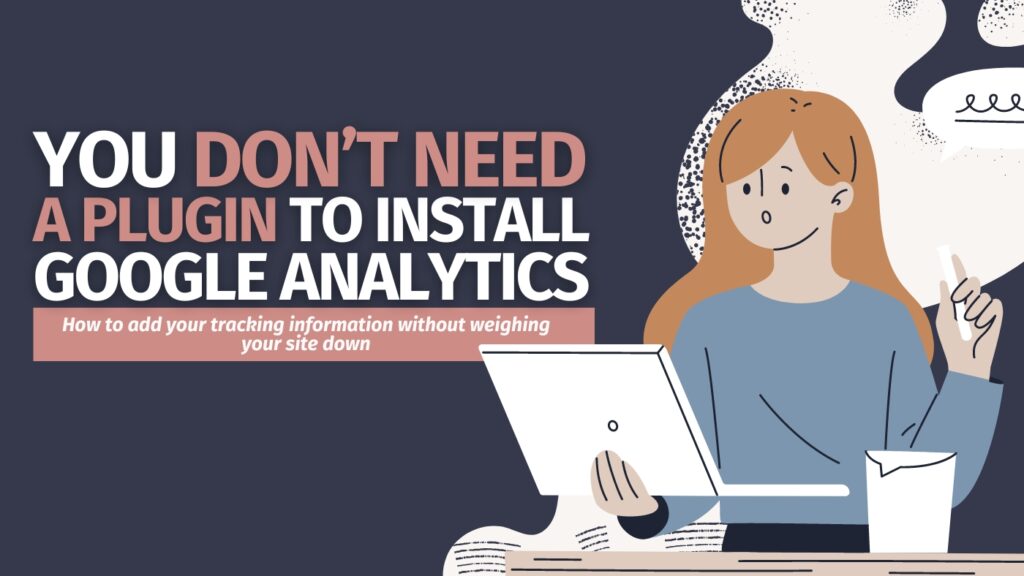 google analytics without a plugin