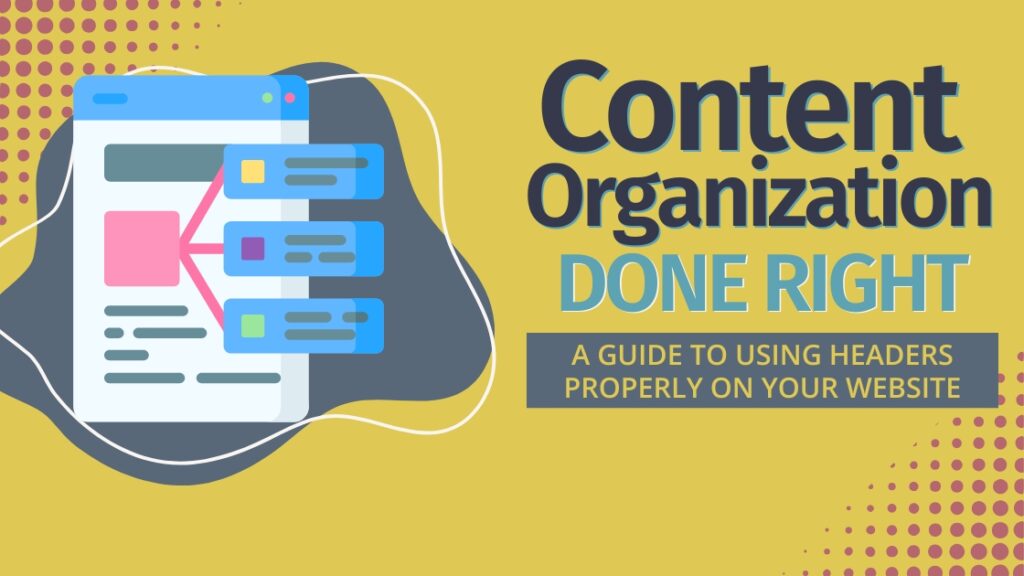 content organization using website headers