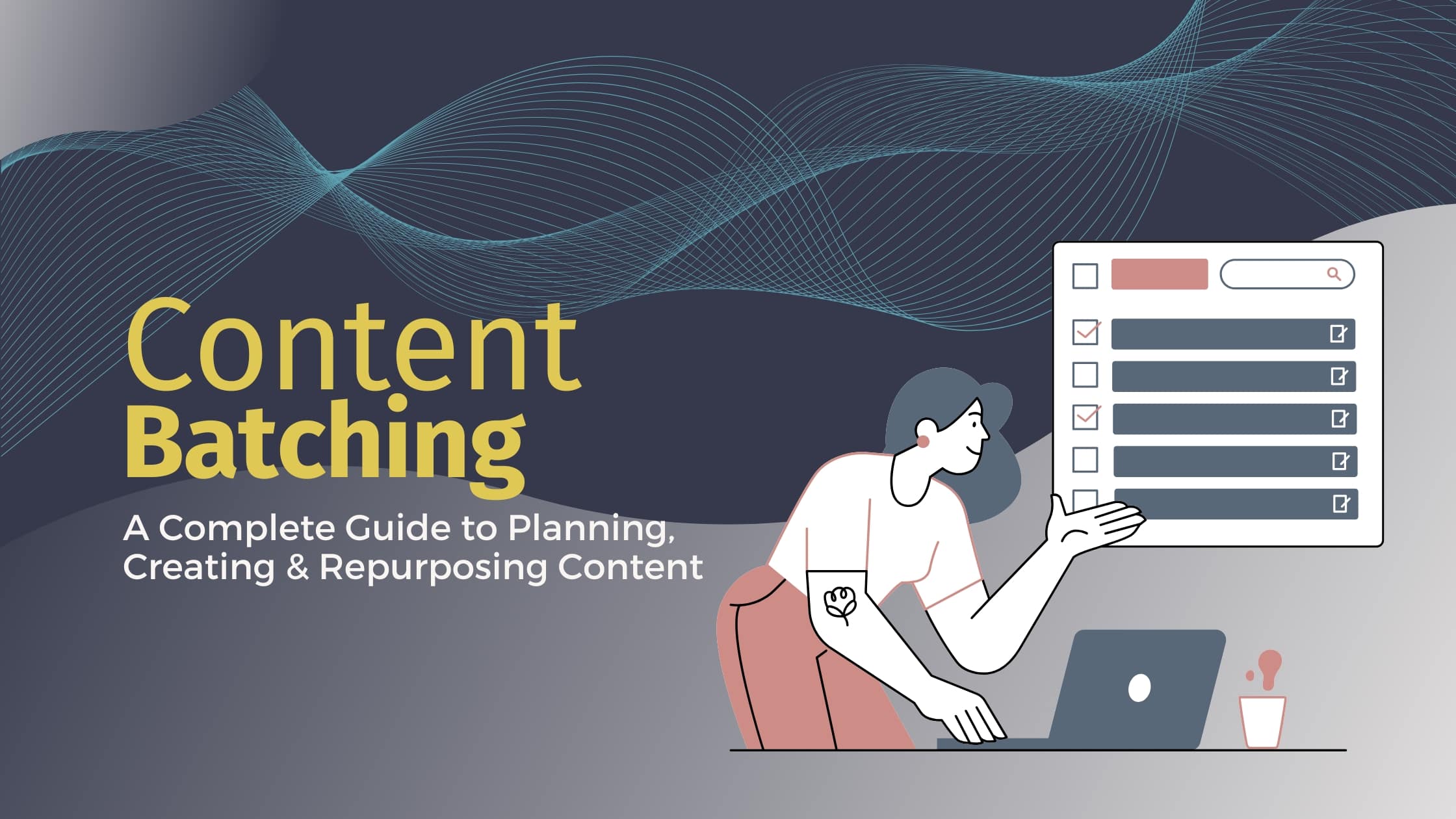 Content Batching for Small Business Made Simple