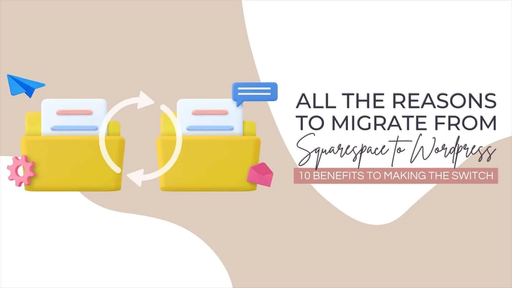 All the reason to migrate from squarespace to wordpress
